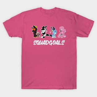 squad goals T-Shirt